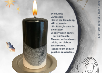 Die dunkle Jahreszeit:
 Sie ist die Einladung, still zu werden.
 Ein Raum, in dem du dich selbst wiederfinden darfst.
 Hier dürfen alte Themen auftauchen –
 nicht, um dich zu erschrecken,
 sondern um endlich gesehen zu werden...