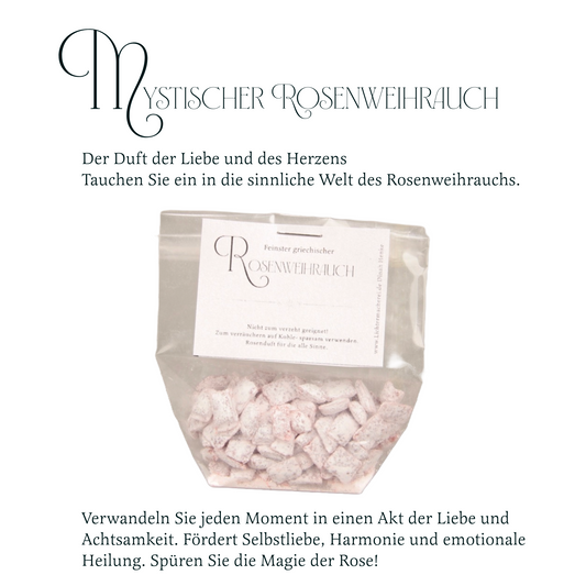 Mystisches Räucherwerk - Griechischer Rosenweihrauch Rose oder Lilie